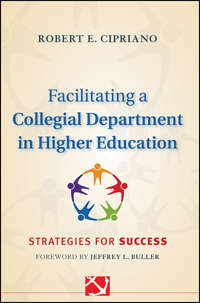 Facilitating a Collegial Department in Higher Education. Strategies for Success