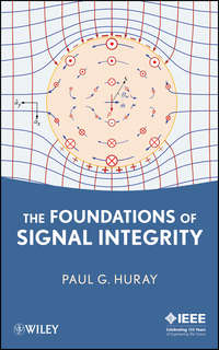 The Foundations of Signal Integrity