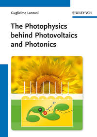 The Photophysics behind Photovoltaics and Photonics