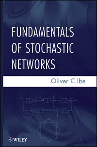 Fundamentals of Stochastic Networks