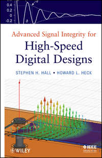 Advanced Signal Integrity for High-Speed Digital Designs