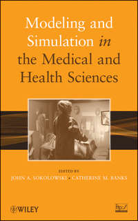 Modeling and Simulation in the Medical and Health Sciences