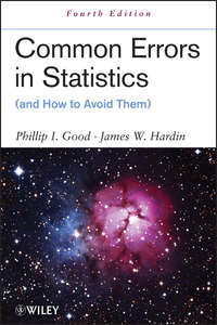 Common Errors in Statistics (and How to Avoid Them)