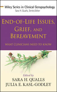 End-of-Life Issues, Grief, and Bereavement. What Clinicians Need to Know