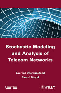 Stochastic Modeling and Analysis of Telecom Networks