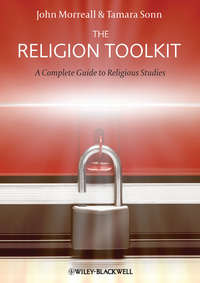 The Religion Toolkit. A Complete Guide to Religious Studies