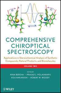 Comprehensive Chiroptical Spectroscopy. Applications in Stereochemical Analysis of Synthetic Compounds, Natural Products, and Biomolecules