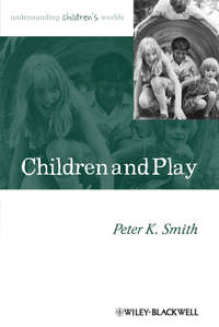 Children and Play. Understanding Children's Worlds