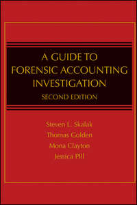 A Guide to Forensic Accounting Investigation