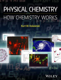 Physical Chemistry. How Chemistry Works