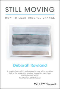 Still Moving. How to Lead Mindful Change