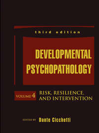 Developmental Psychopathology, Risk, Resilience, and Intervention