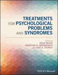 Treatments for Psychological Problems and Syndromes