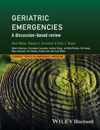 Geriatric Emergencies. A Discussion-based Review