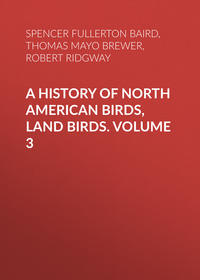 A History of North American Birds, Land Birds. Volume 3