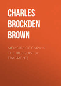 Memoirs of Carwin the Biloquist (A Fragment)