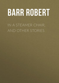 In a Steamer Chair, and Other Stories