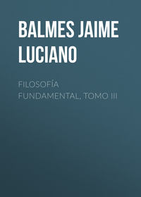 Filosofía Fundamental, Tomo III