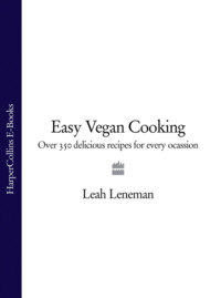 Easy Vegan Cooking: Over 350 delicious recipes for every ocassion