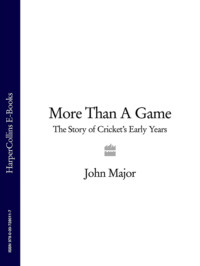 More Than A Game: The Story of Cricket's Early Years