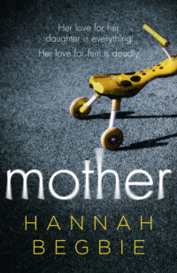 Mother: A gripping emotional story of love and obsession