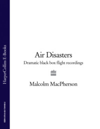 Air Disasters: Dramatic black box flight recordings