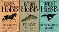 The Complete Soldier Son Trilogy: Shaman’s Crossing, Forest Mage, Renegade’s Magic