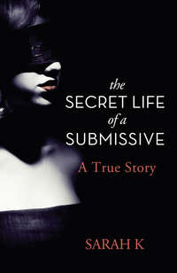 The Secret Life of a Submissive