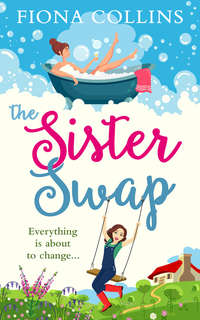 The Sister Swap: the laugh-out-loud romantic comedy of the year!