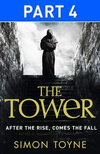 The Tower: Part Four