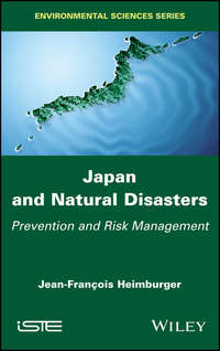 Japan and Natural Disasters. Prevention and Risk Management