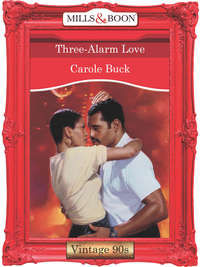 Three-Alarm Love