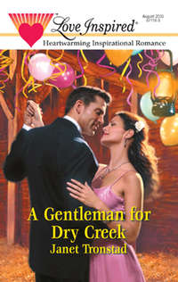 A Gentleman for Dry Creek