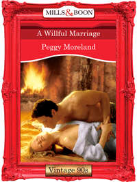 A Willful Marriage