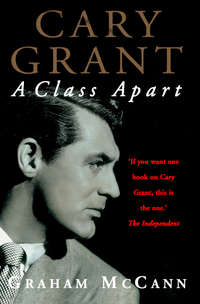 Cary Grant: A Class Apart