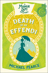 Death of an Effendi