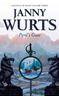 Peril’s Gate: Third Book of The Alliance of Light