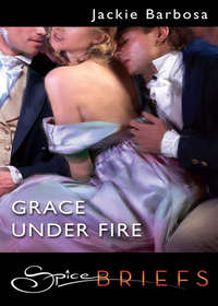 Grace Under Fire