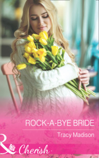 Rock-A-Bye Bride