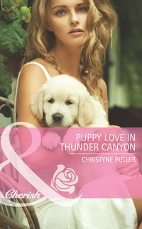 Puppy Love in Thunder Canyon