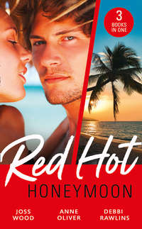 Red-Hot Honeymoon: The Honeymoon Arrangement / Marriage in Name Only? / The Honeymoon That Wasn't