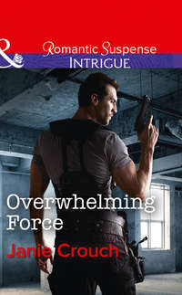 Overwhelming Force