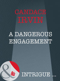 A Dangerous Engagement