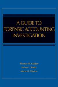 A Guide to Forensic Accounting Investigation