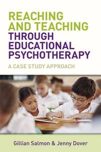 Reaching and Teaching Through Educational Psychotherapy