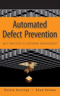 Automated Defect Prevention