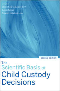 The Scientific Basis of Child Custody Decisions