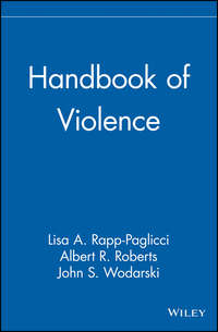 Handbook of Violence