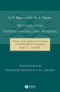 Wittgenstein: Understanding and Meaning