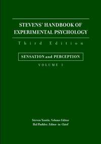 Stevens' Handbook of Experimental Psychology, Sensation and Perception